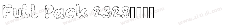 Full Pack 2329字体转换